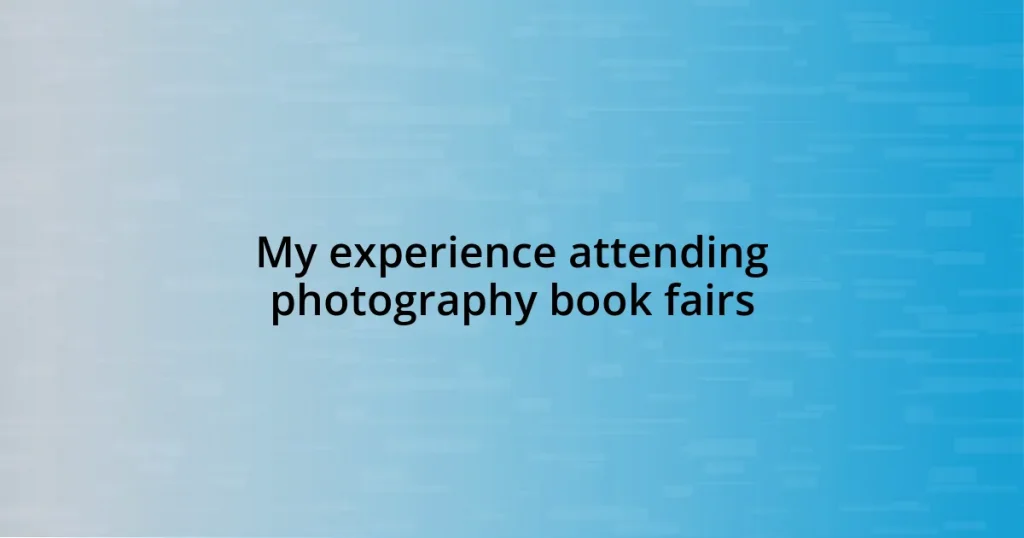 My experience attending photography book fairs