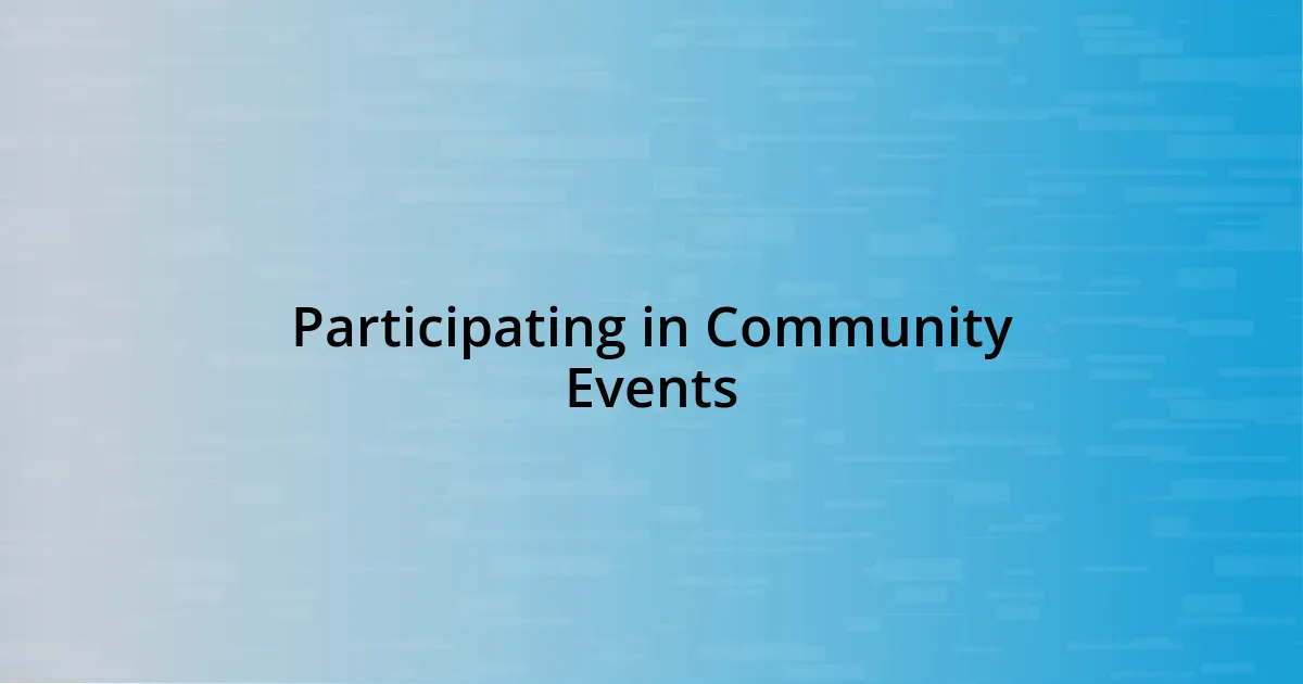 Participating in Community Events