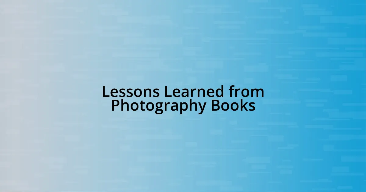 Lessons Learned from Photography Books