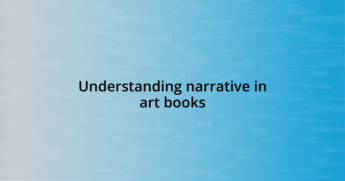 Understanding narrative in art books